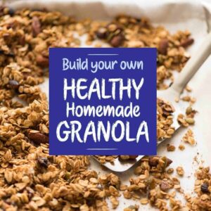 Build your own healthy homemade granola featured image 1.jpg